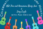 Thumbnail for the post titled: Old Time and Americana String Jam and Song Circle