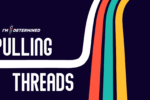 Thumbnail for the post titled: Movie Screening: Pulling Threads