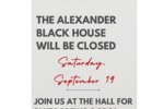 Thumbnail for the post titled: Alexander Black House Closed
